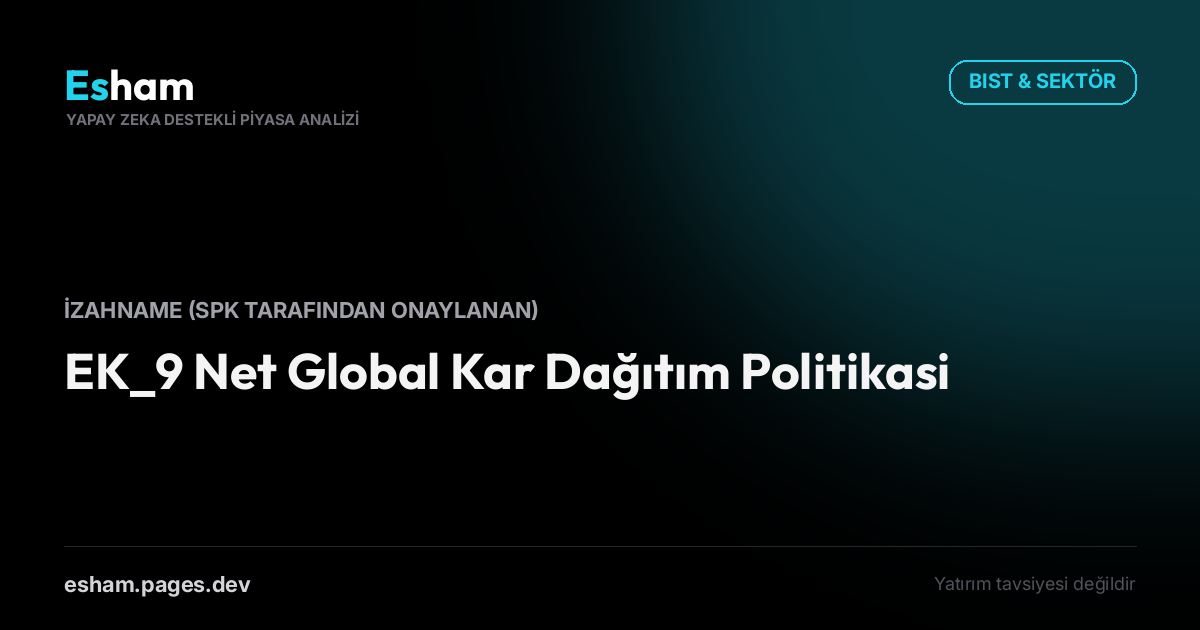 EK_9 Net Global Kar Dağıtım Politikasi